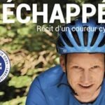 L’Échappée, récit d'un coureur cycliste L'Echappée, haut