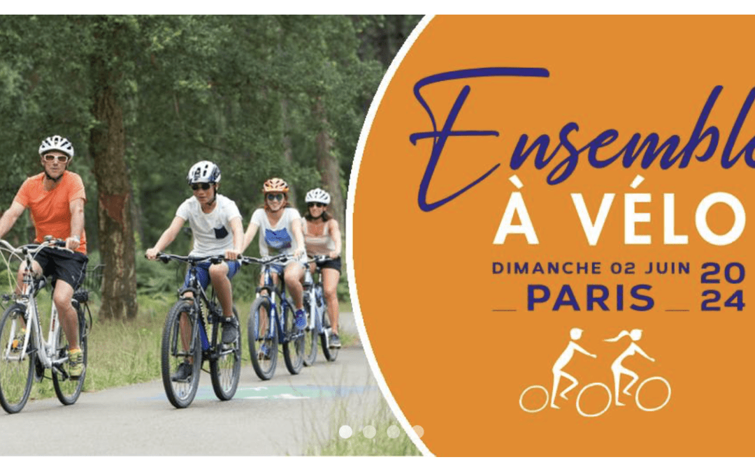 La FFCT fête à Paris les Jeux Olympiques, mai à vélo et ses 100 ans