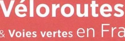 nouveau châpô carte véloroutes